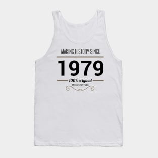 Making history since 1979 Tank Top